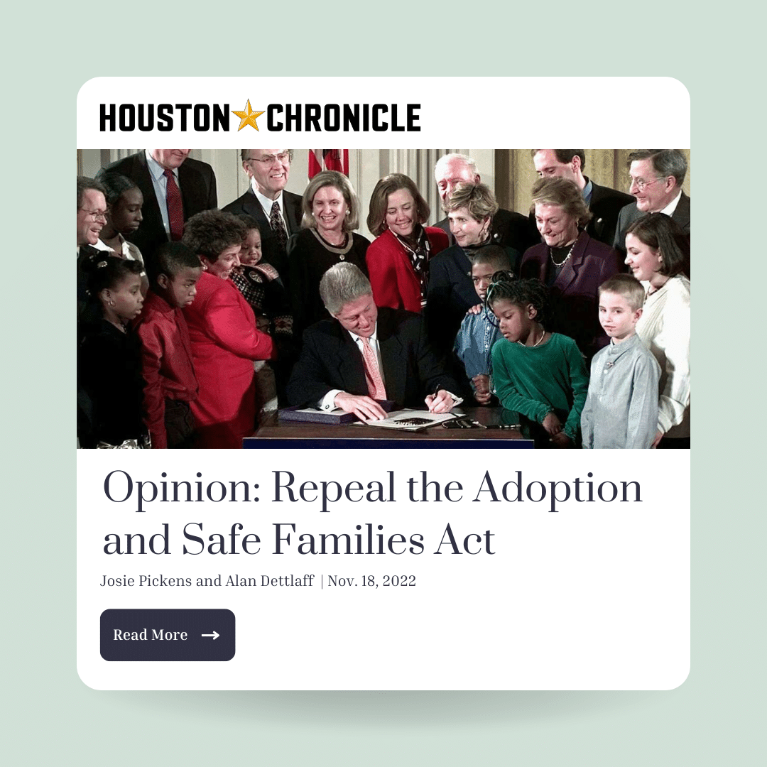 Headline reads 'Repeal the Adoption and Safe Families Act' in the Houston Chronicle.