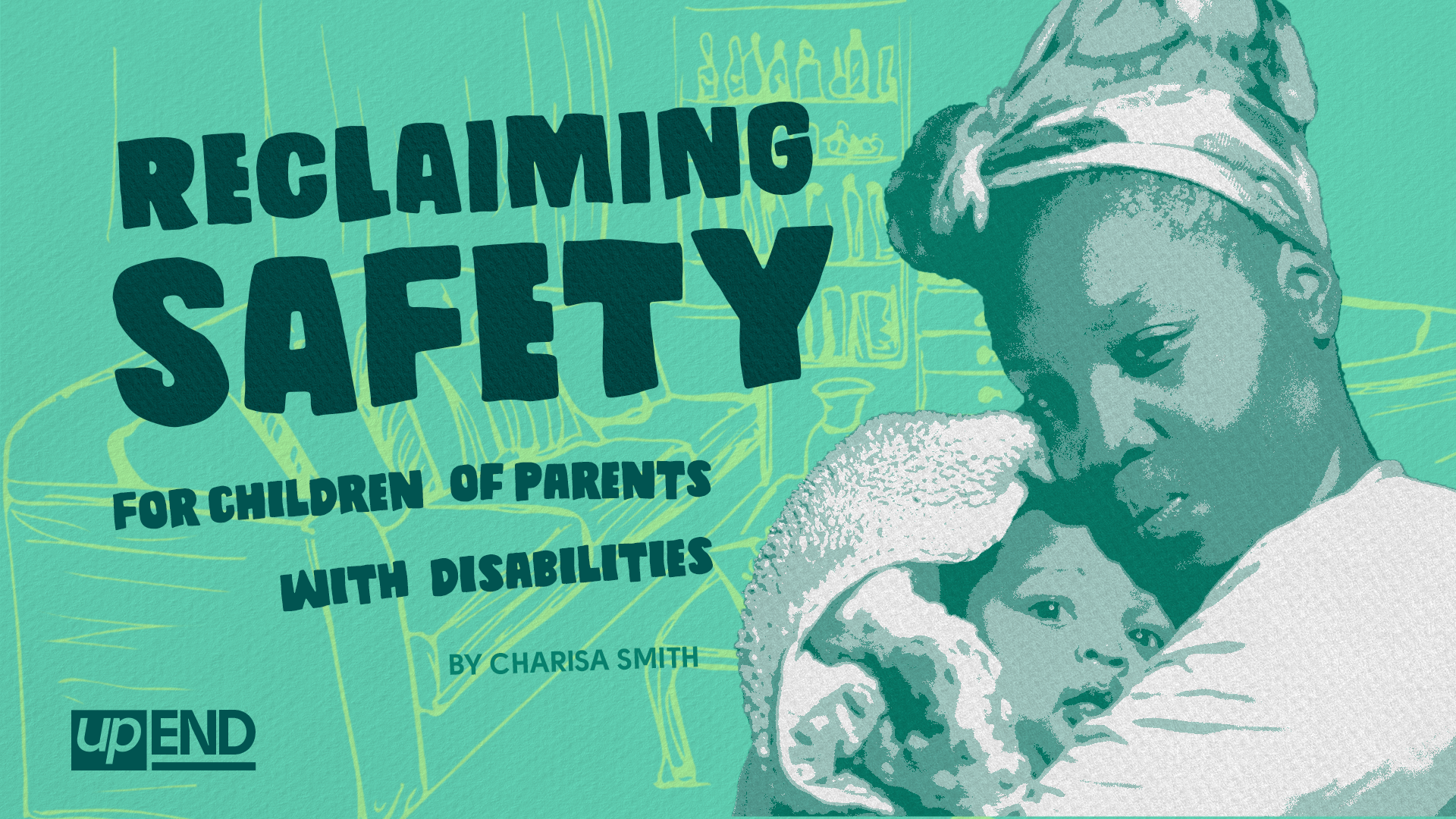 Reclaiming Safety for Children of Parents with Disabilities resource cover features a Black mom with a scarf holding an infant wrapped in a blanket.