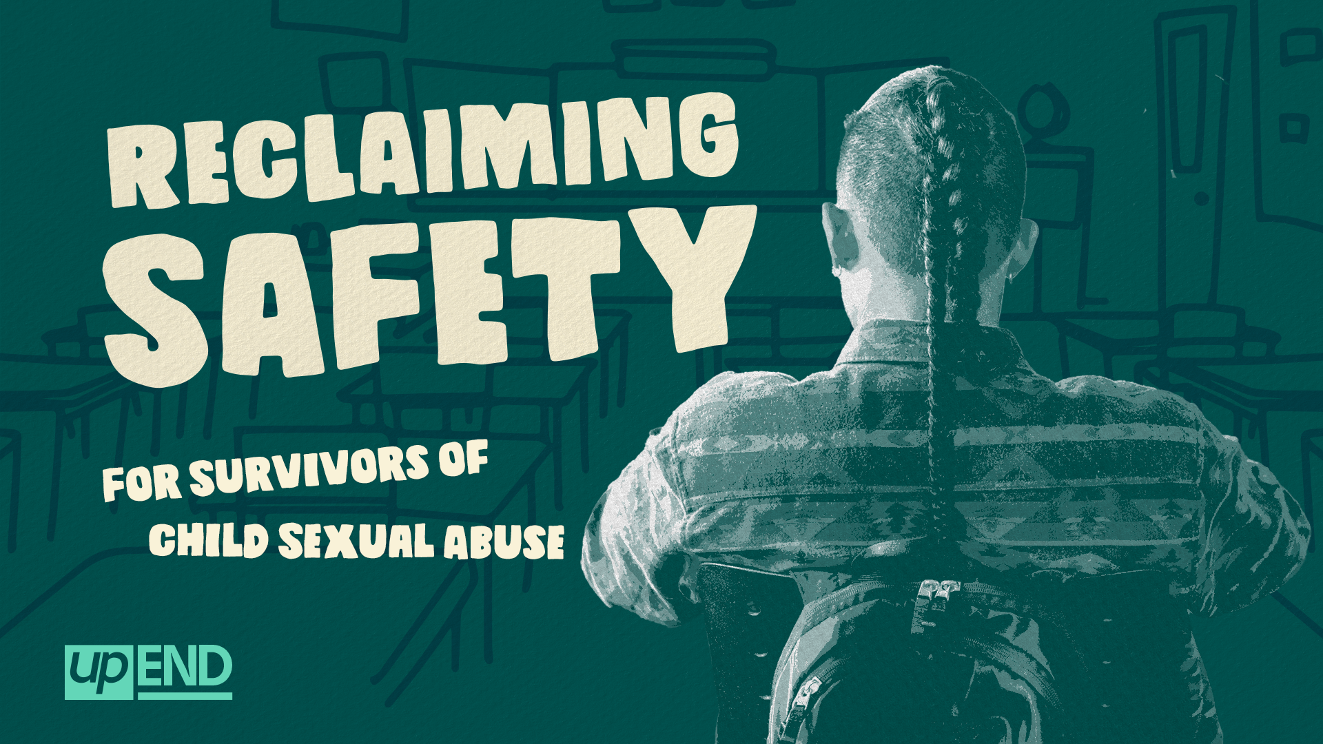 Cover for “Reclaiming Safety For Child Sexual Abuse Survivors” features the back of a teenage boys head as he sits in a classroom.