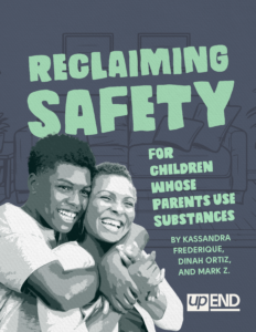Reclaiming Safety for Children Whose Parents Use Substances title image features a mom being hugged by her teenage son and an illustration of a living room behind them.