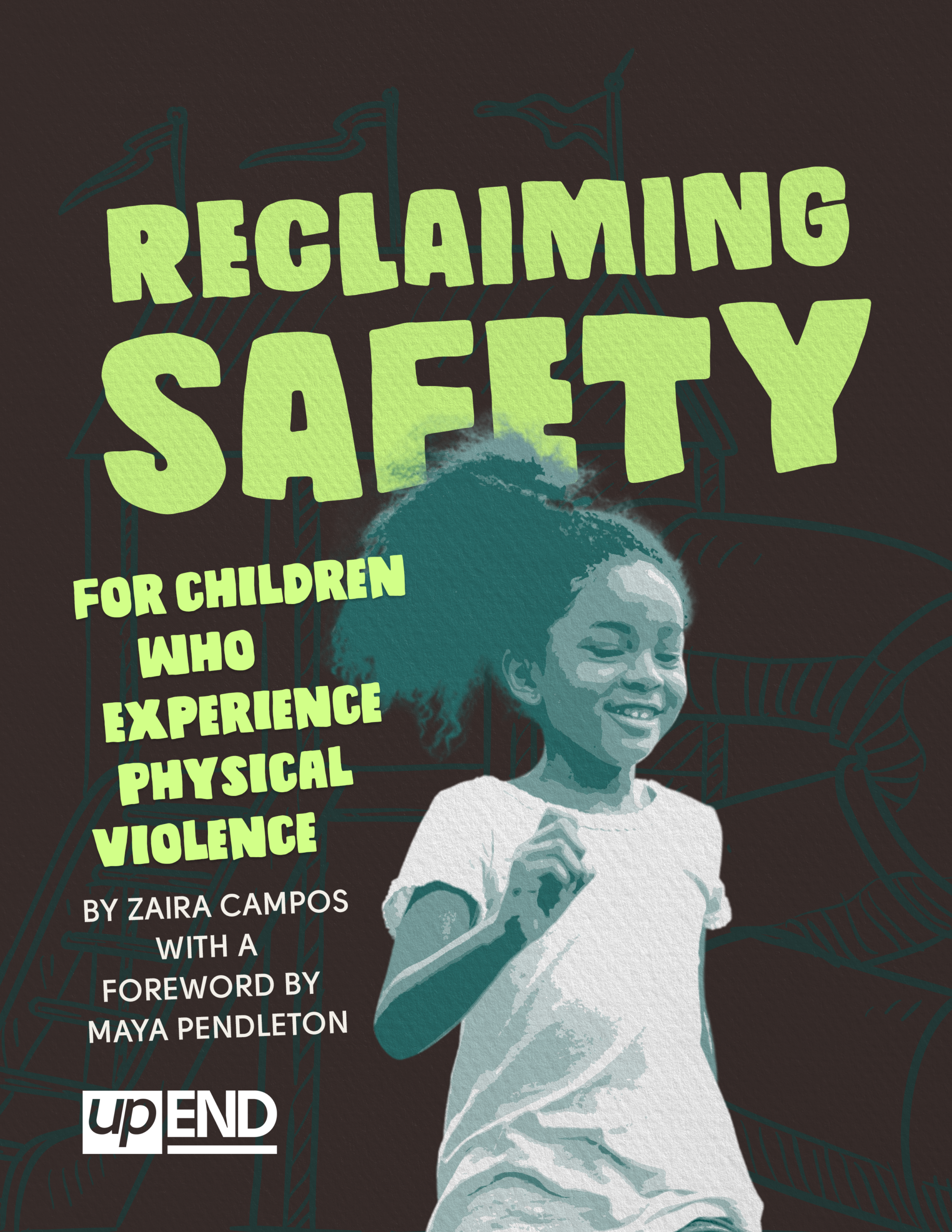 Reclaiming Safety for Children Who Experience Physical Violence